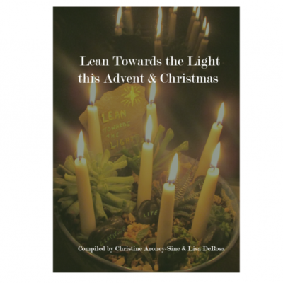 Lean Towards the Light this Advent & Christmas