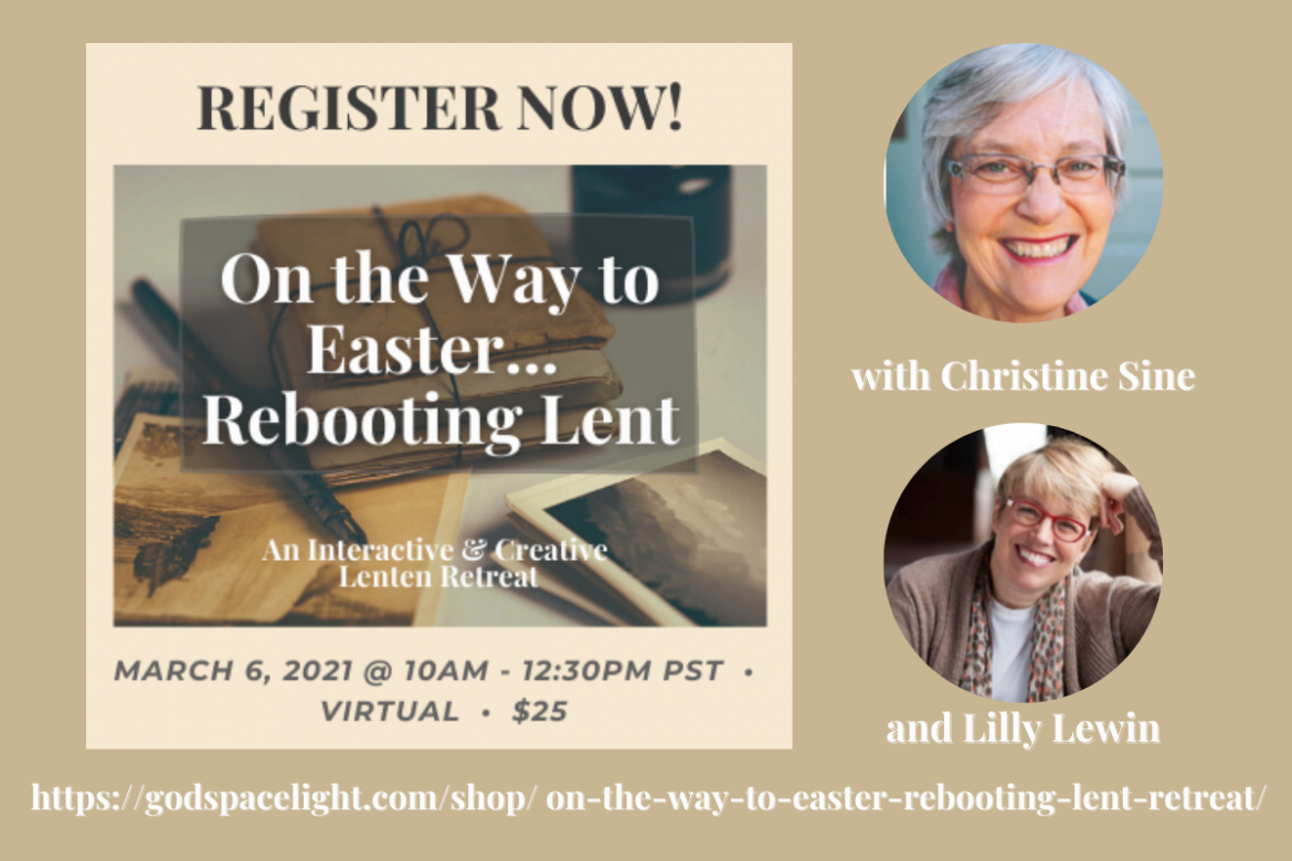 On the Way to Easter... Rebooting Lent