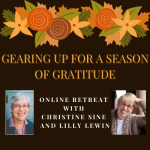 Gearing Up for a Season of Gratitude Online Retreat